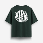 X Tu Amor Tengo VIDA ETERNA - Green Pine Oversized Tee